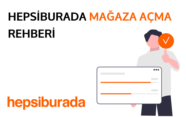 Hepsiburada mağaza açma rehberi görseli